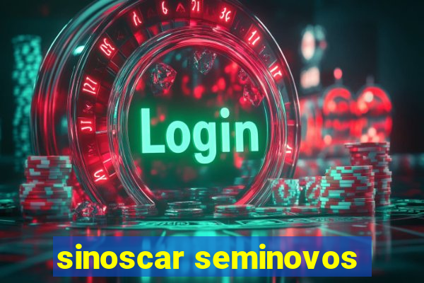 sinoscar seminovos